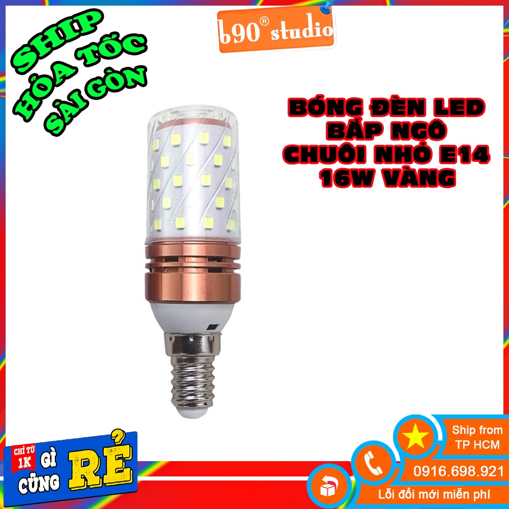 Bóng LED bắp công suất 16w chuôi bóng E14 ánh sáng vàng đèn decor, đèn cầu thang chất lượng cao