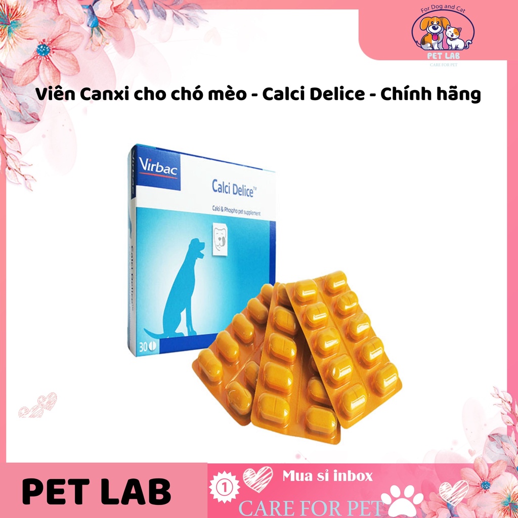 Viên Canxi cho chó mèo - Calci Delice - Chính hãng