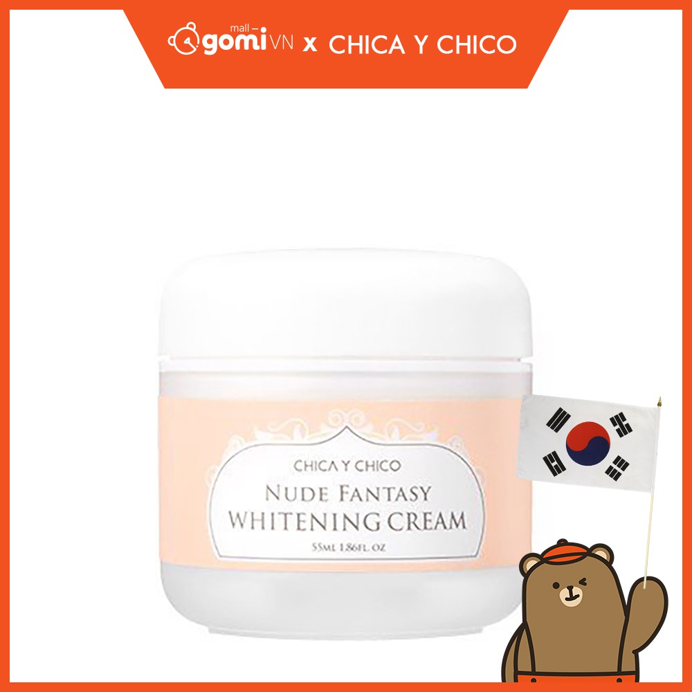 Kem Nâng Tông Da Chica Y Chico Nude Fantasy Whitening Cream GomiMall