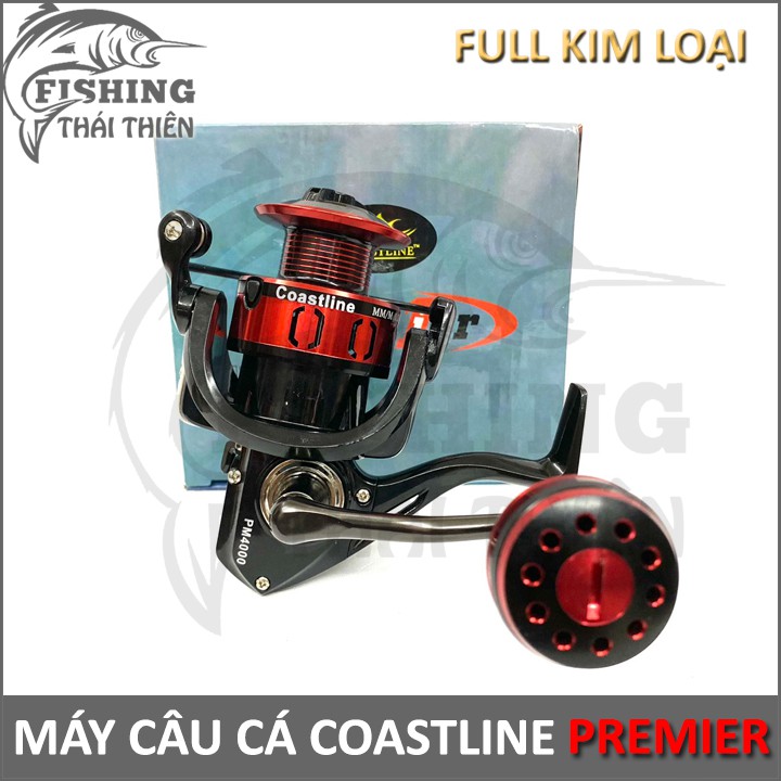 Máy câu cá Coastline Premier Full kim loại 4000, 5000, 6000