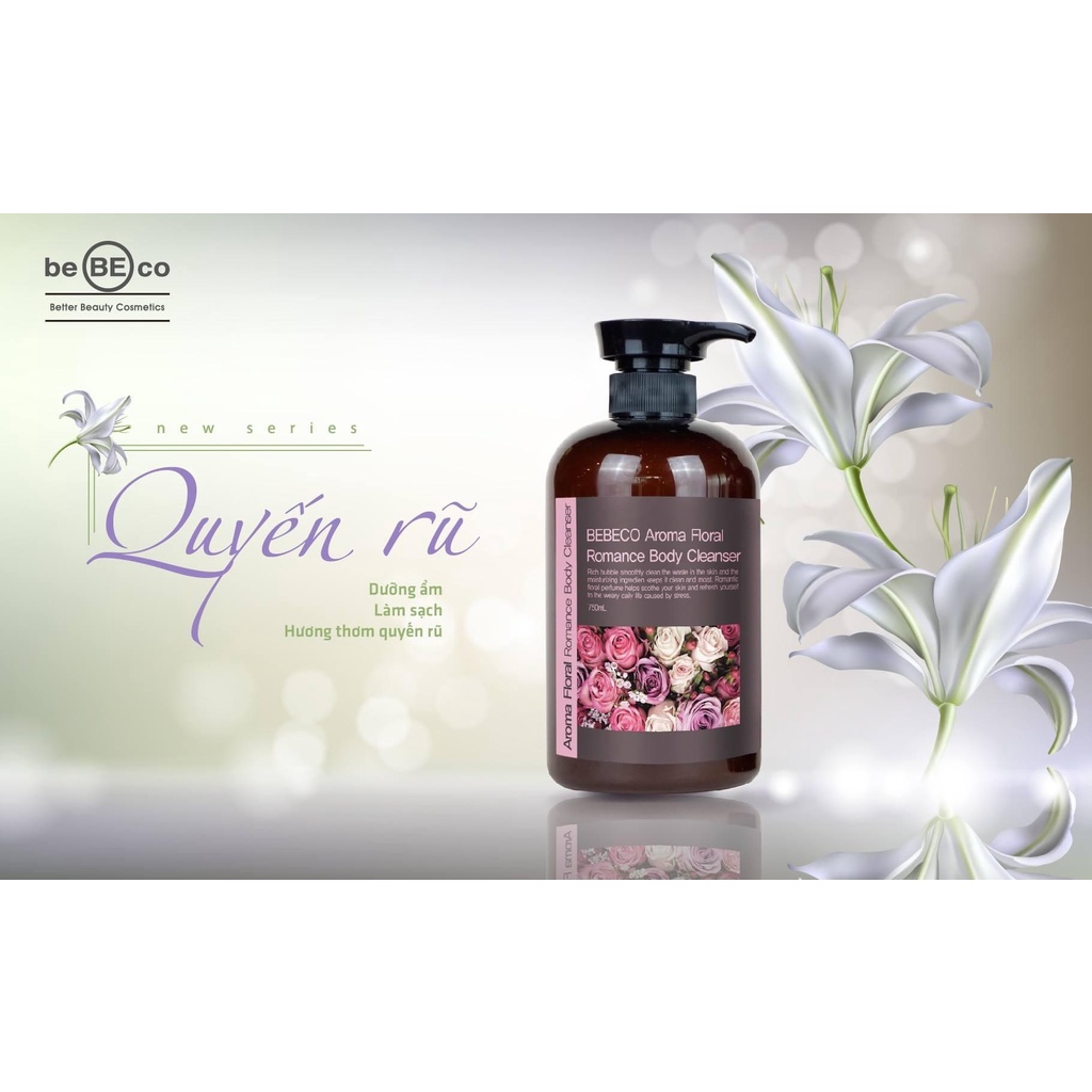 Sữa tắm nước hoa hương thơm lãng mạn BEBECO AROMA FLORAL ROMANCE BODY CLEANSER 750ml