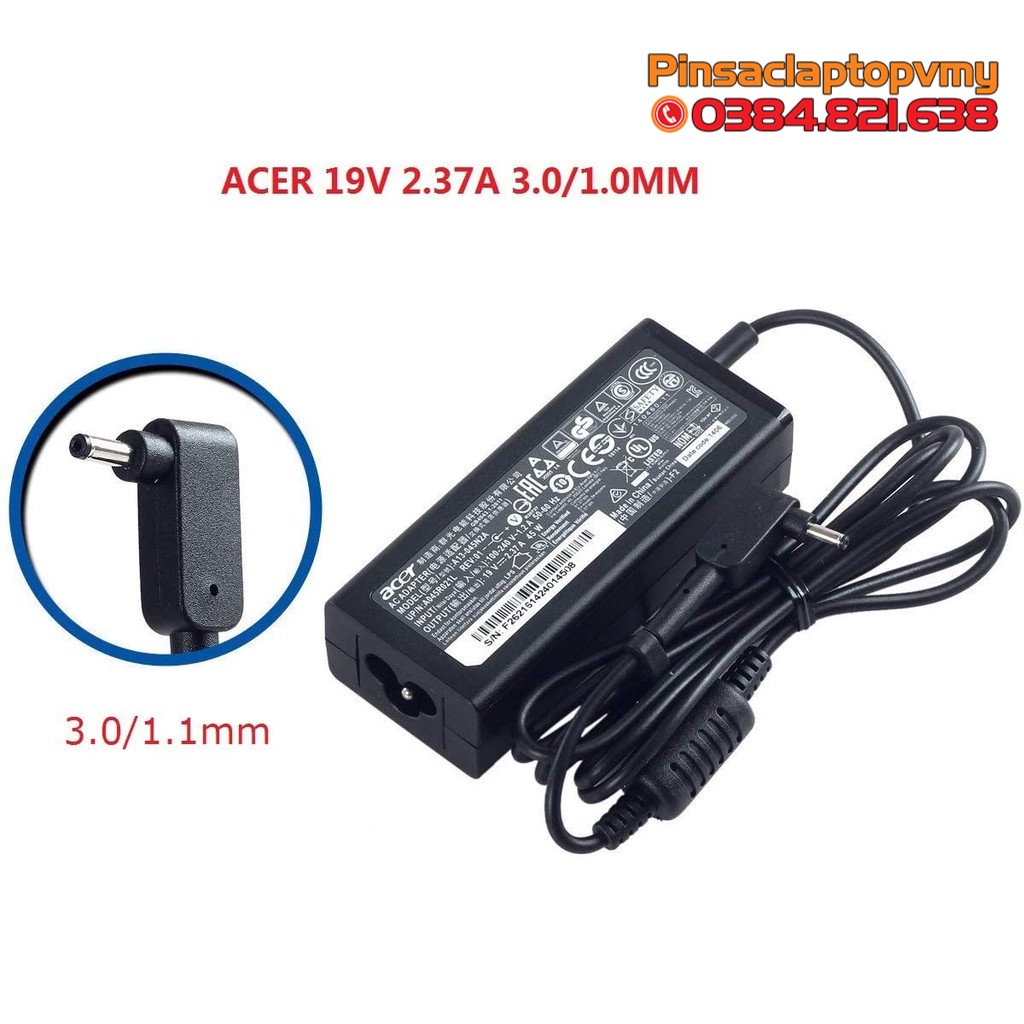 [BH 1 đổi 1] Sạc Adapter Laptop Acer 19V-2.37A 45W Chân Nhỏ (3.0mm*1.1mm)