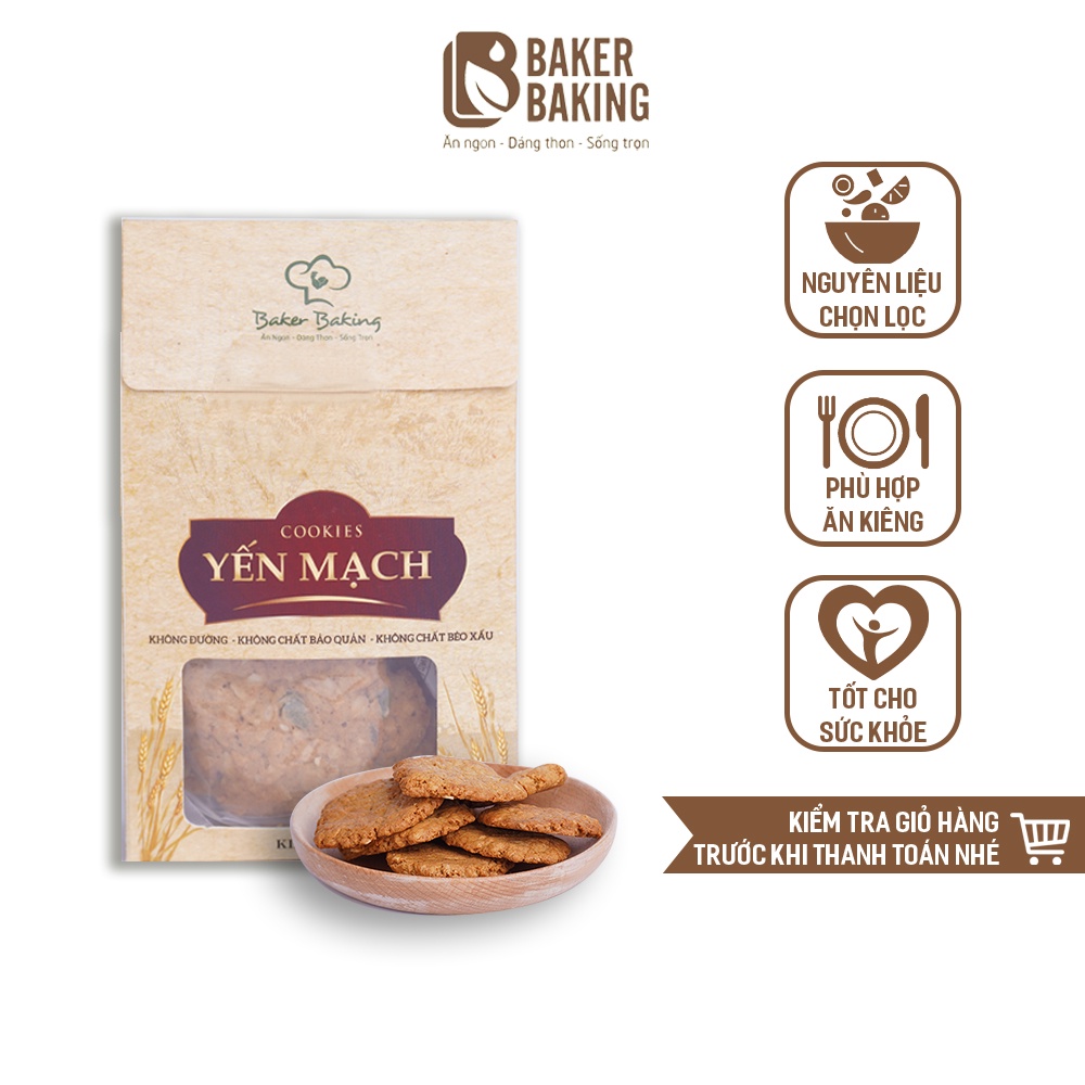 Bánh quy ăn kiêng Baker Baking cookies yến mạch không đường giảm cân dành cho người ăn kiêng, tiểu đường, eatclean 100g