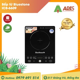 [Mã 99ELHA giảm 7% đơn 300K] Bếp từ Bluestone ICB-6609 - Phân phối chính hãng