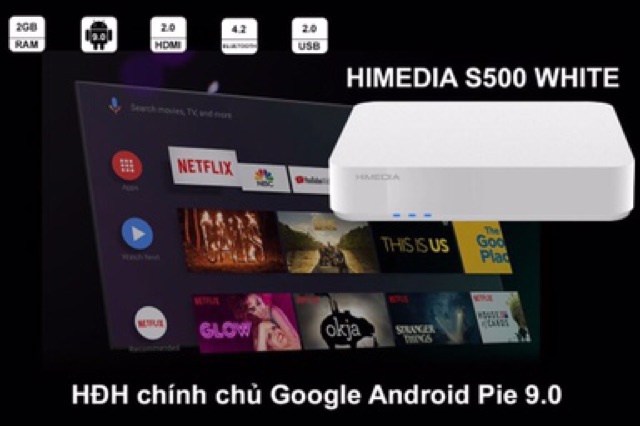 Himedia S500 - Androidtv chính chủ google 9, ram 2gb