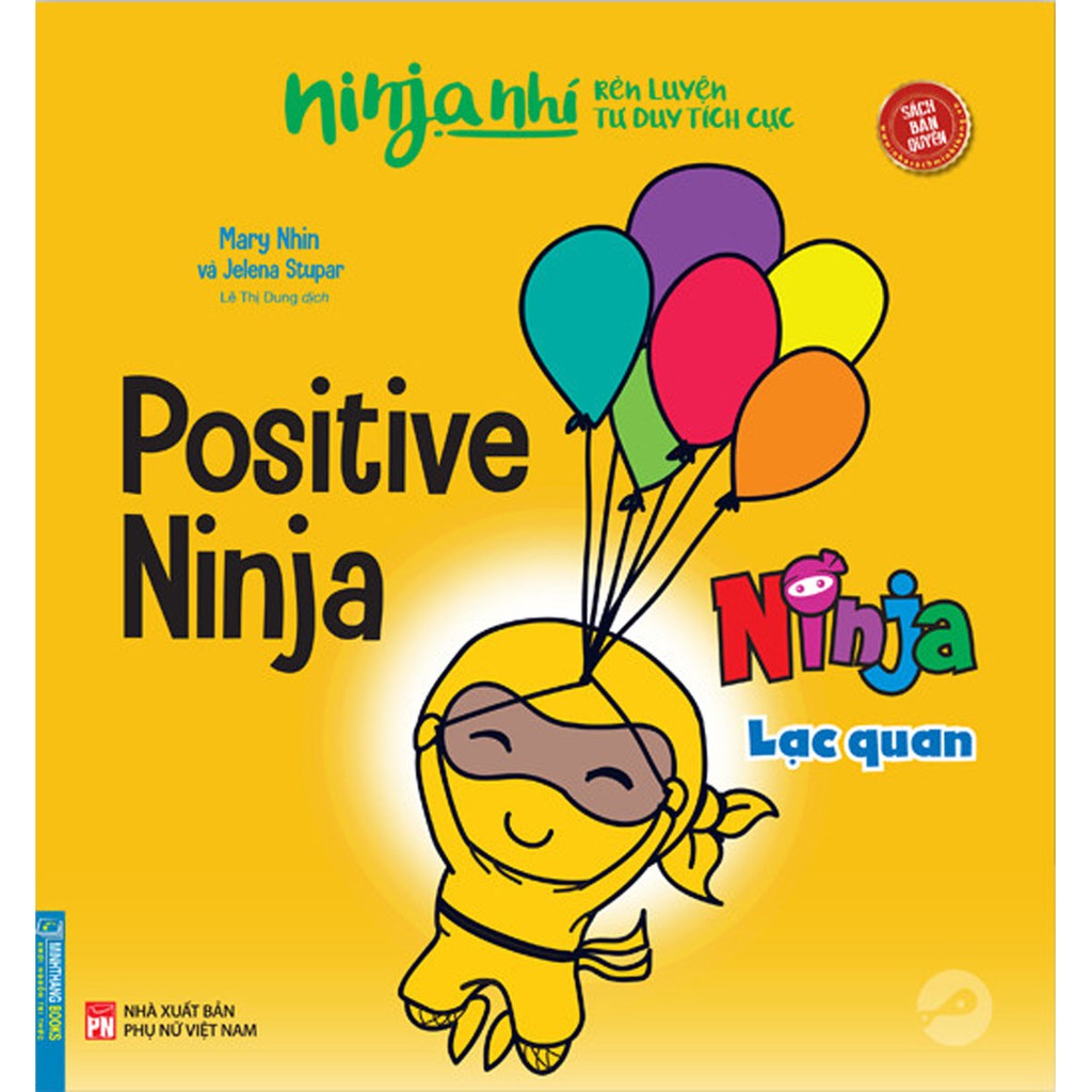 Sách - Ninja Nhí - Rèn Luyện Tư Duy Tích Cực - Ninja Lạc Quan