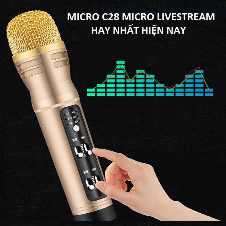 MICRO C28, MIC CHUYÊN THU ÂM HÁT LIVESTREAM CÓ CHẾ ĐỘ AUTOTUNE - THẾ HỆ MỚI 2020