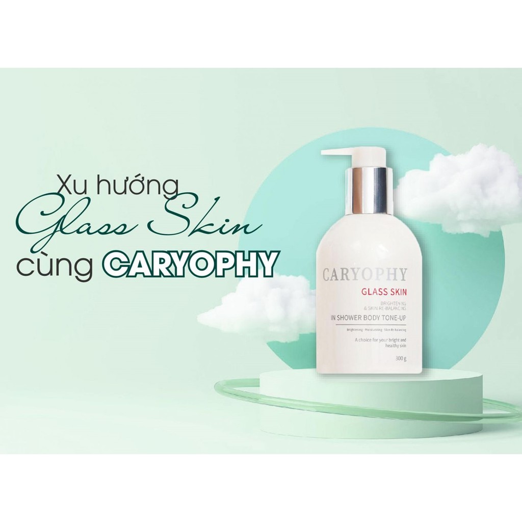 Kem Dưỡng Trắng Da Toàn Thân Caryophy Glass Skin Brightening & Skin Re-Balancing In Shower Body Tone-Up 300g