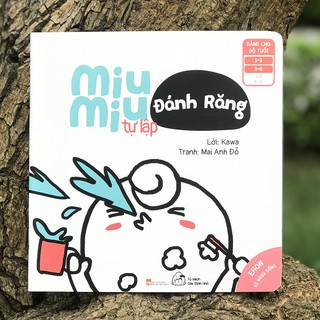Miu Miu Tự Lập - Đánh Răng
