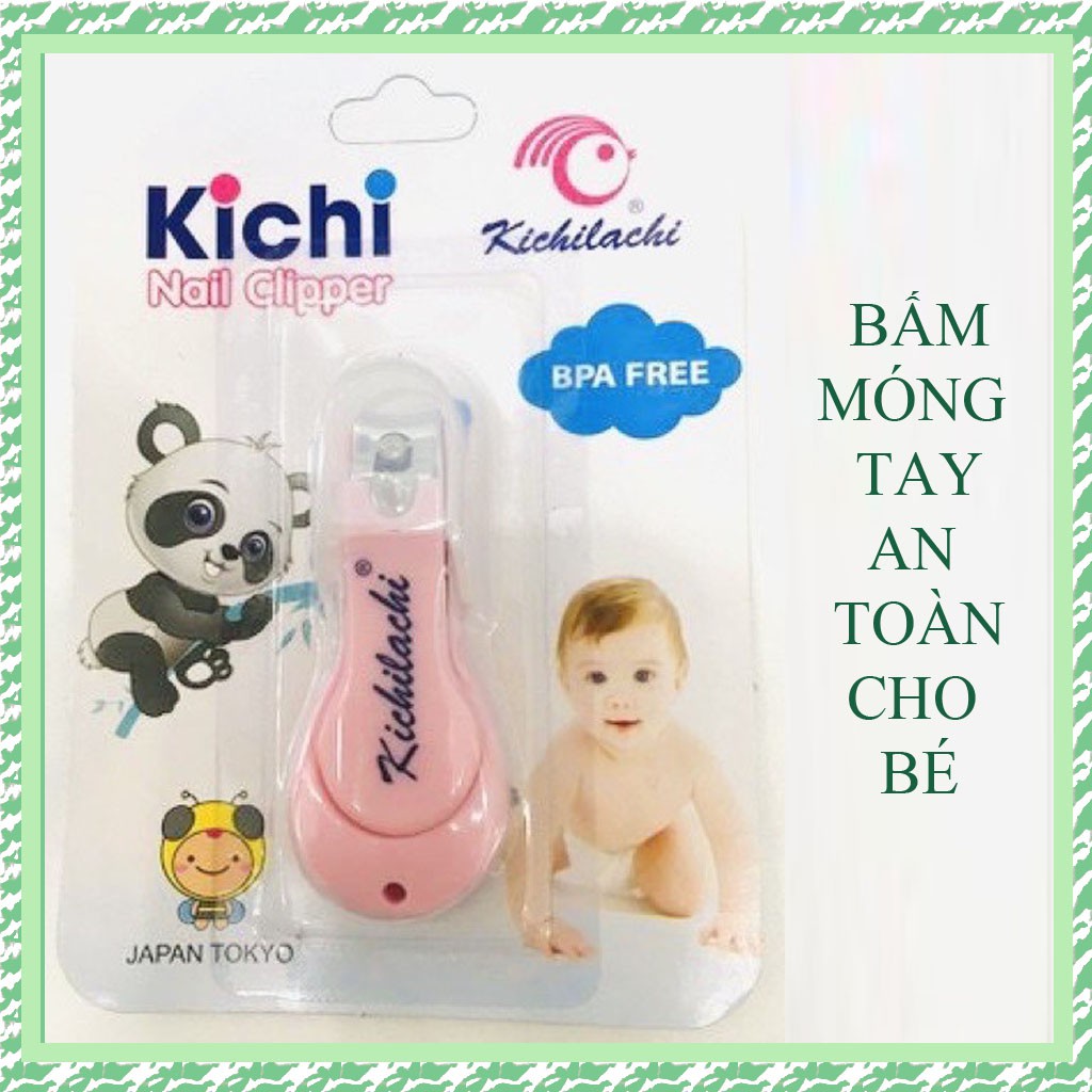 Bấm móng tay kichi an toàn cho bé
