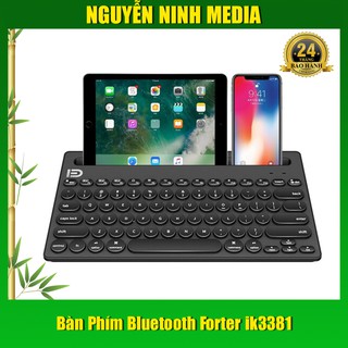 Bàn Phím Bluetooth Forter ik3381 dành cho Điện thoại, Máy tính bảng, Laptop, PC - Hàng chính hãng