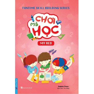 Chơi Mà Học - My Red