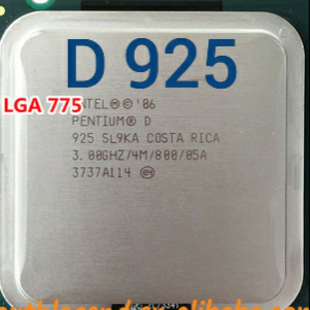 Cpu Intel Pentinum D 925 socket 775 cho main g31,41...tặng kèm keo tản nhiệt cpu