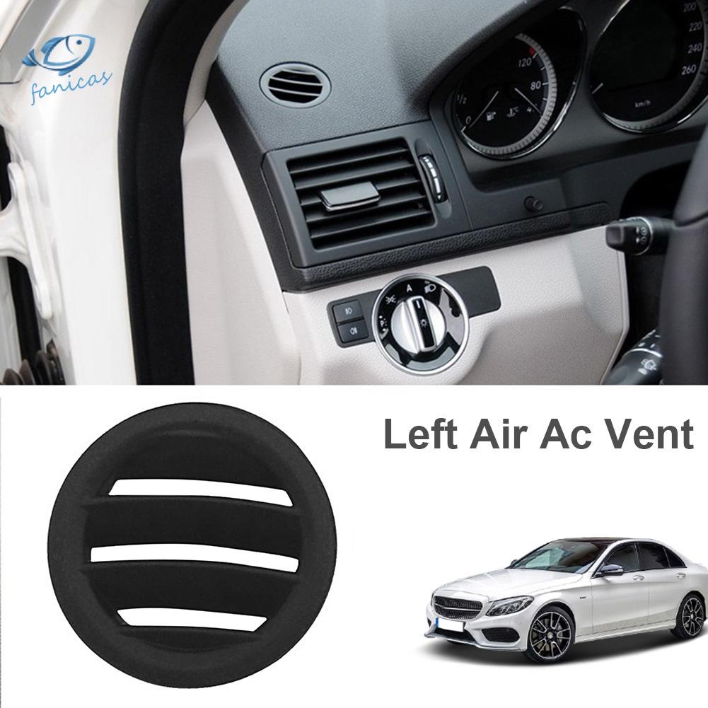 Phụ kiện lỗ thông gió bên trái cho Mercedes-Benz C Class C180 C200 C230 C260 C300 W204