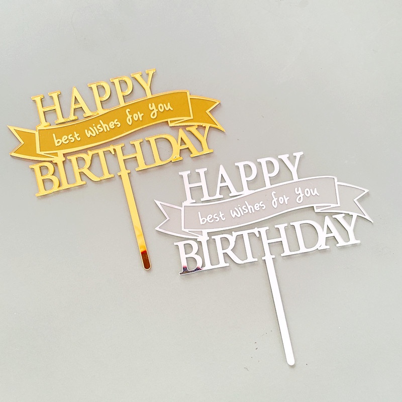 Que cắm Acrylic Happy Birthday Best Wishes For You cao cấp trang trí bánh kem, phụ kiện trang trí bánh sinh nhật