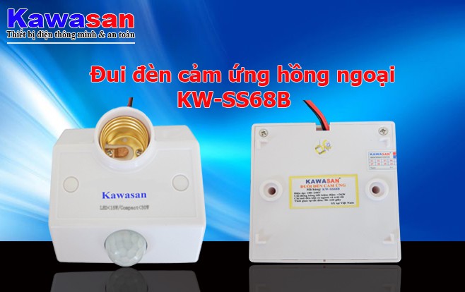 Đui Đèn Cảm Ứng Kawasan KW–SS68