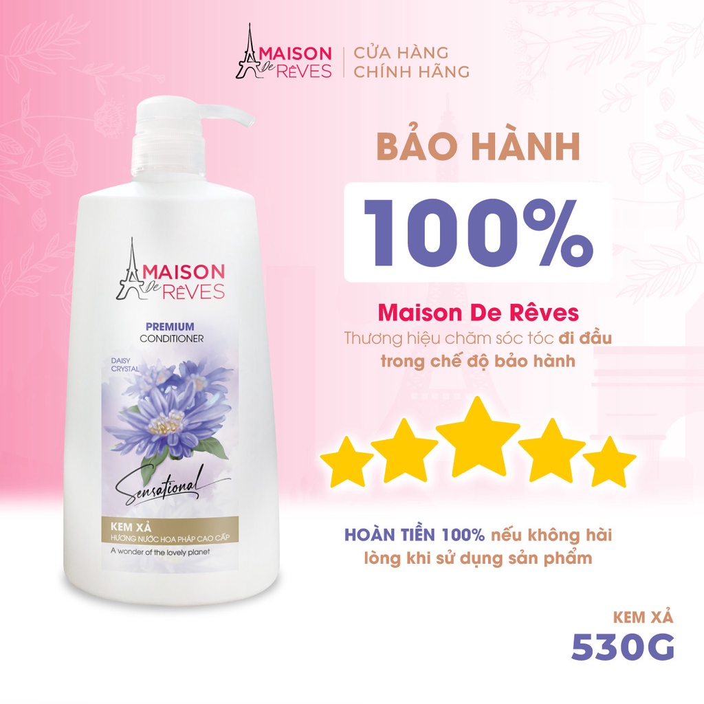 Kem xả hương nước hoa Pháp cao cấp Maison De Rêves hoa Cúc pha lê, phục hồi hư tổn và giữ màu tóc nhuộm-530g-Bảo hành