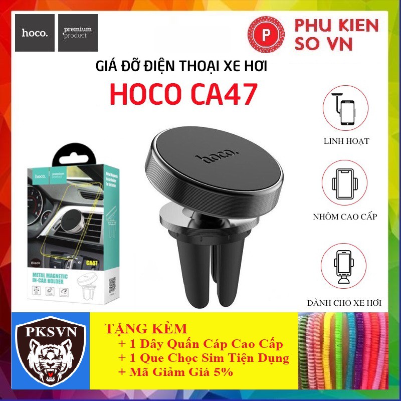 Giá Đỡ Điện Thoại Ô Tô Hoco CA47💝CAO CẤP💝Bộ Đế Hít Nam Châm Xe Hơi Xoay 360 Độ - Bảo Hành Chính Hãng 12T