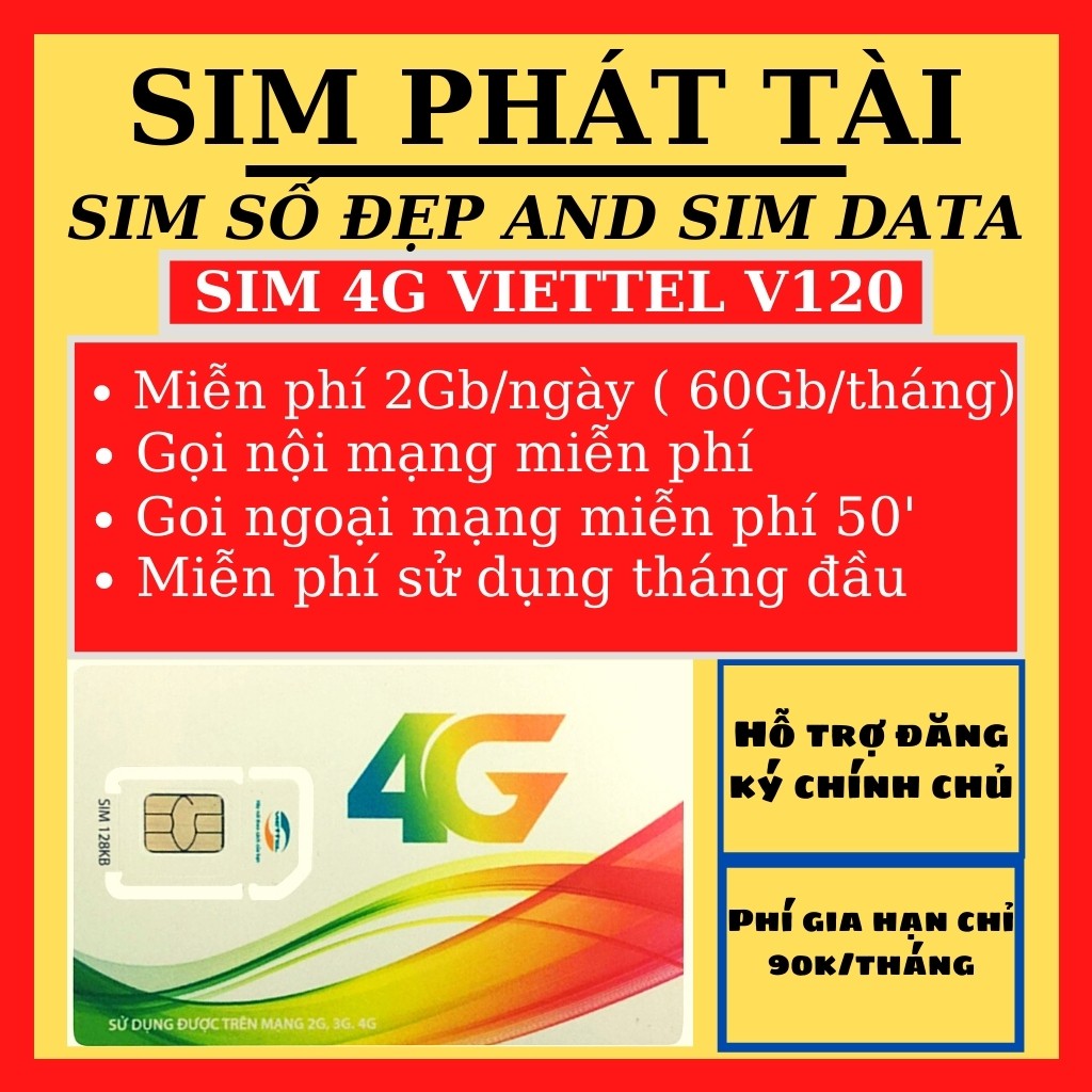 SIM 4G VIETTEL V120 DATA 60GB  - Sim Gọi Miễn Phí Nội Mạng Viettel -  Gọi miễn phí 50 phút ngoại mạng - Free tháng đầu