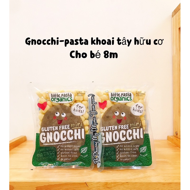 Date 2021- Pasta GNOCCHI từ khoai tây tươi hữu cơ cho bé 8m của Ý