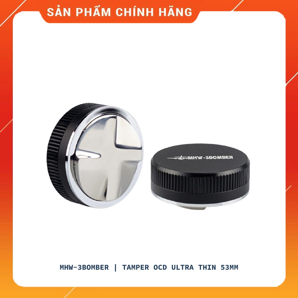 [53mm] Tamper OCD San Cà Phê MHW-3Bomber Ultra Thin 53mm