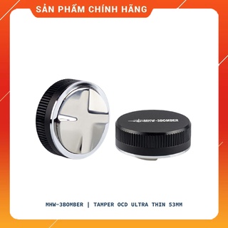 Tamper ocd san cà phê mhw-3bomber ultra thin 53mm