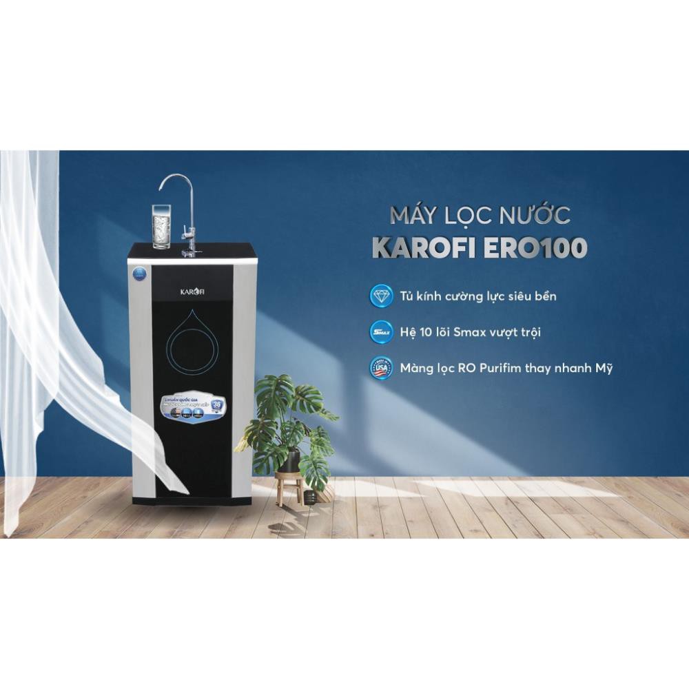 MÁY LỌC NƯỚC KAROFI ERO100 10 LÕI LỌC