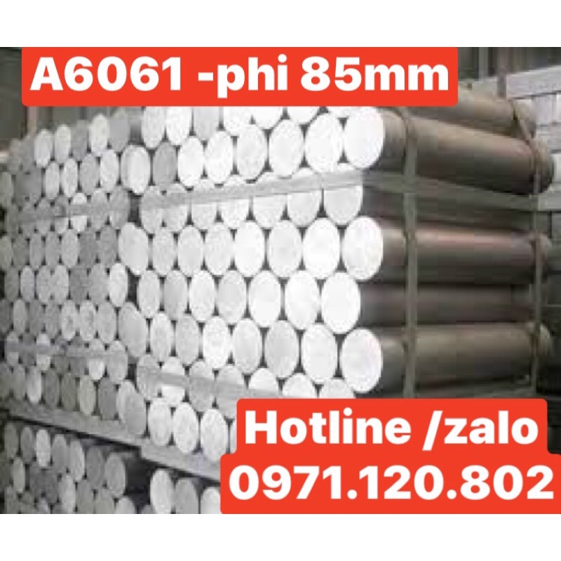 Nhôm cây A6061 D85mm dài 300mm( hàng nhập khẩu )