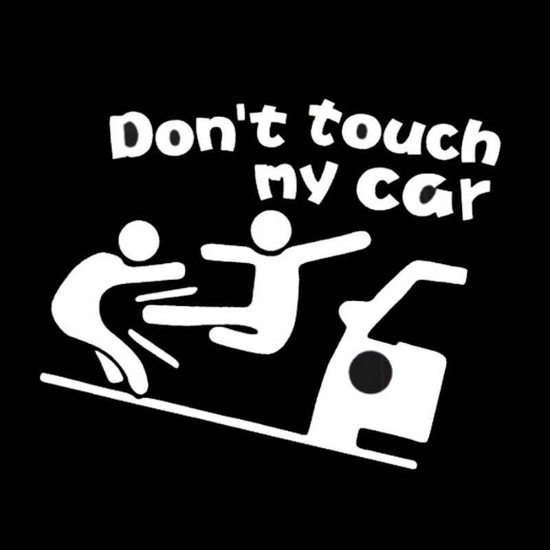 Sticker transfer hình dán trang trí Xe hơi Ô tô STICKER FACTORY - DON'T TOUCH MY CAR ĐÁ NHAU size 12x14cm