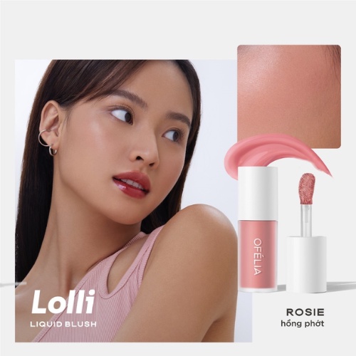 Má Hồng Dạng Lỏng Ofélia Lolli Liquid Blush