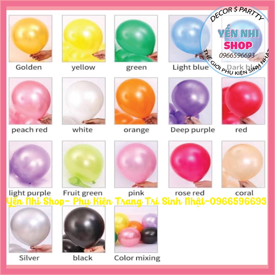 Bóng bay trang trí sinh nhật, bóng nhũ dày đẹp sét 10 quả loại 2.2g, YẾN NHI DECOR