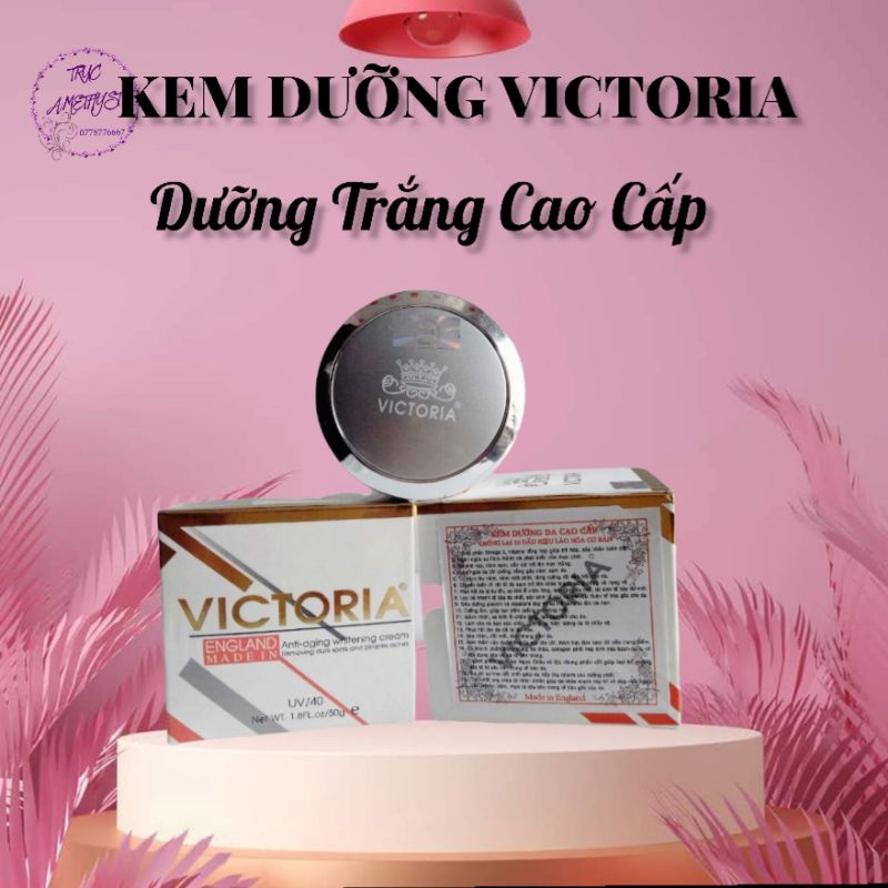 KEM DƯỠNG TRẮNG DA VICTORIA CHỐNG LẠI 20 DẤU HIỆU LÃO HOÁ