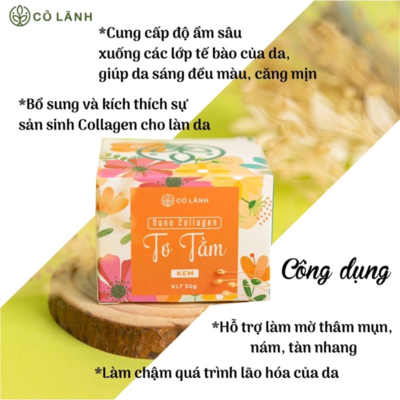 Kem Nano Collagen Tơ tằm Cỏ Lành 30g Ngăn ngừa lão hóa, mờ nếp nhăn