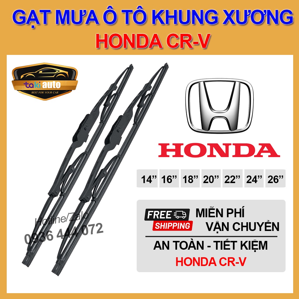 [FREESHIP] Cần gạt nước mưa trước Honda CR- thanh gạt mưa khung xương sắt chổi gạt mưa, lưỡi gạt silicon cực sạch