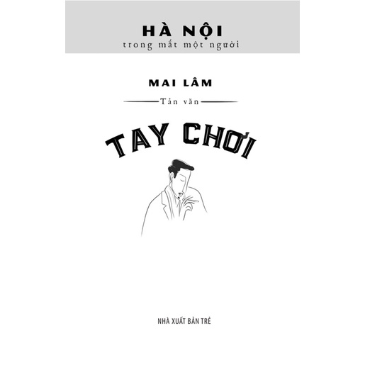 Sách - Tay Chơi (Tản Văn)