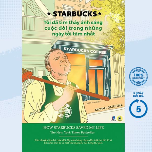 Sách - Starbucks - Tôi Đã Tìm Thấy Ánh Sáng Cuộc Đời Trong Những Ngày Tối Tăm Nhất - BV