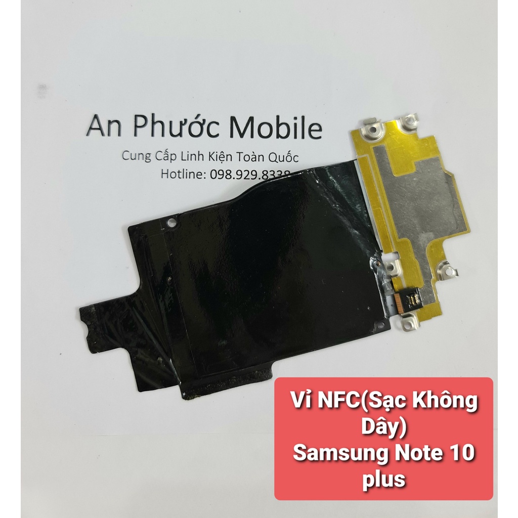 Vỉ NFC Điện thoại SamSung Note 10 Plus hàng Zin tháo máy