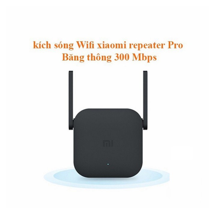 Kích sóng Xiaomi Mi Wifi Repeater Pro phiên bản mới 300 Mbps New 2019