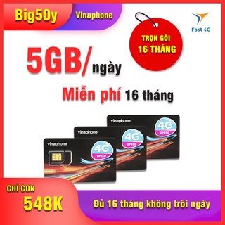 Sim 4G Vinaphone Big50y có 5GB/ngày tốc độ cao ( Miễn phí 16 tháng) Free tỷ Gb tiktok , youtube zalo , my tv
