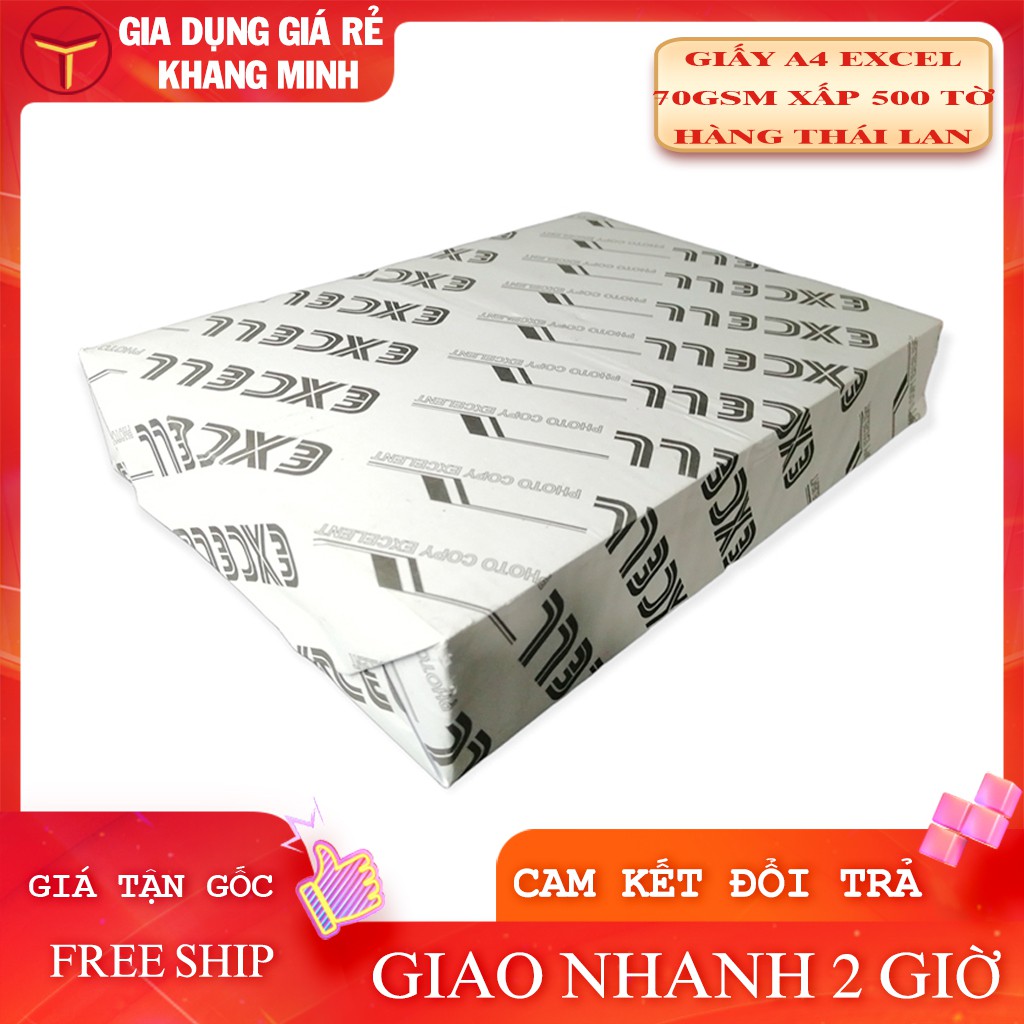 Giấy A4 Excel 70gsm Xấp 500 Tờ Loại Tốt Nhập Khẩu Thái Lan