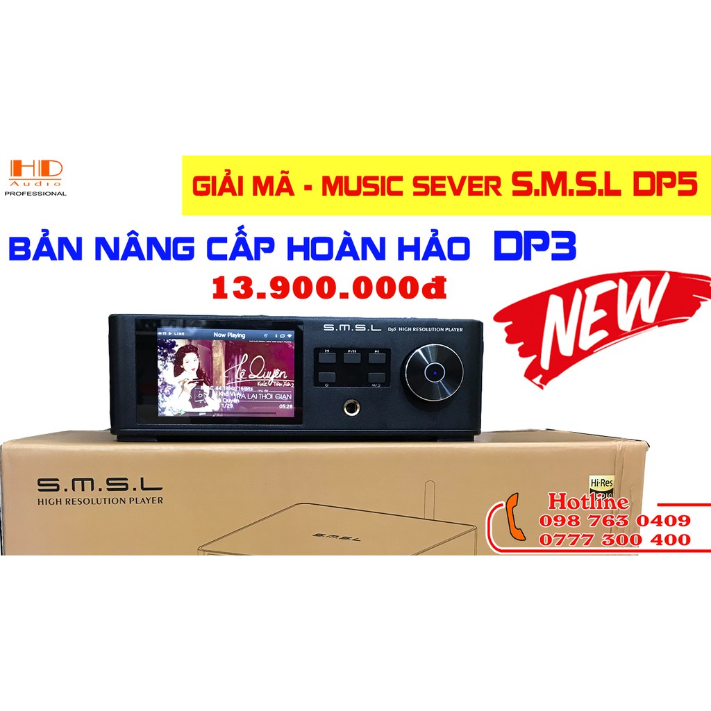 Giải Mã Music Sever SMSL DP5 MQA - Đọc Ổ Cứng 4T/ Hỗ Trợ MQA