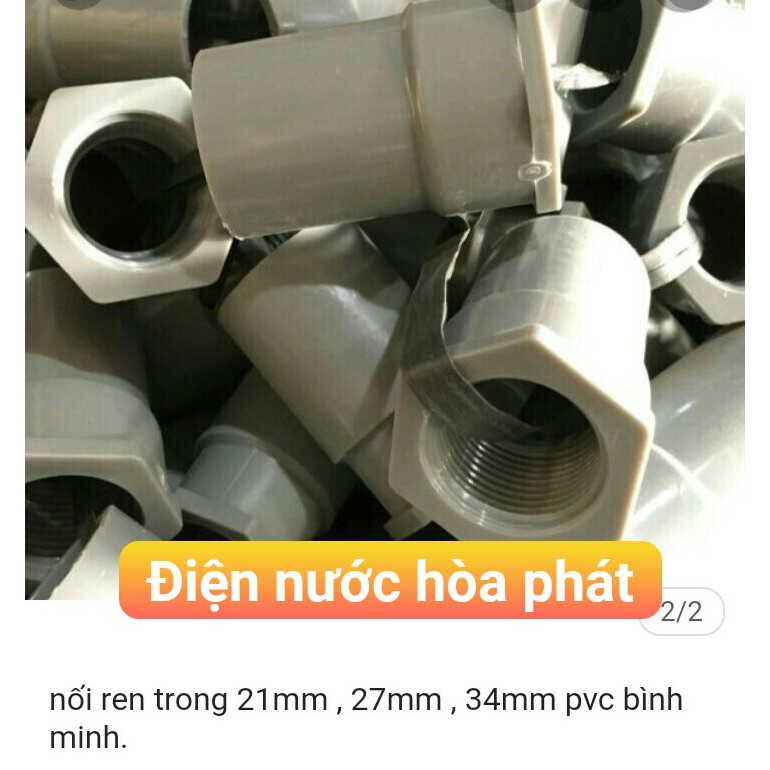 nối ren trong 21mm , 27mm , 34mm pvc bình minh..