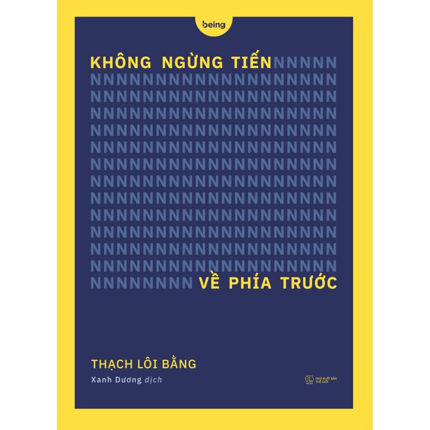 Sách - Không Ngừng Tiến Về Phía Trước