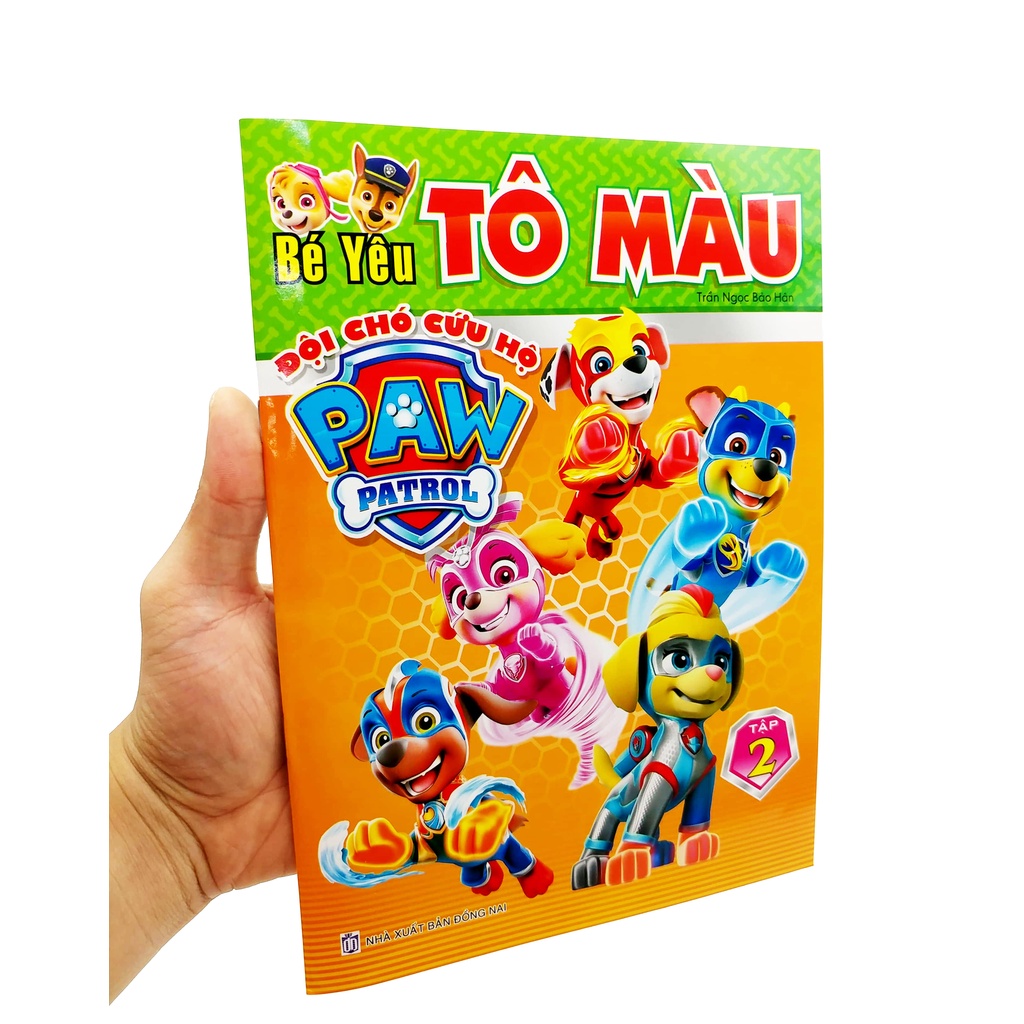 Sách Bé Yêu Tô Màu - Đội Chó Cứu Hộ Paw Patrol - Tập 2