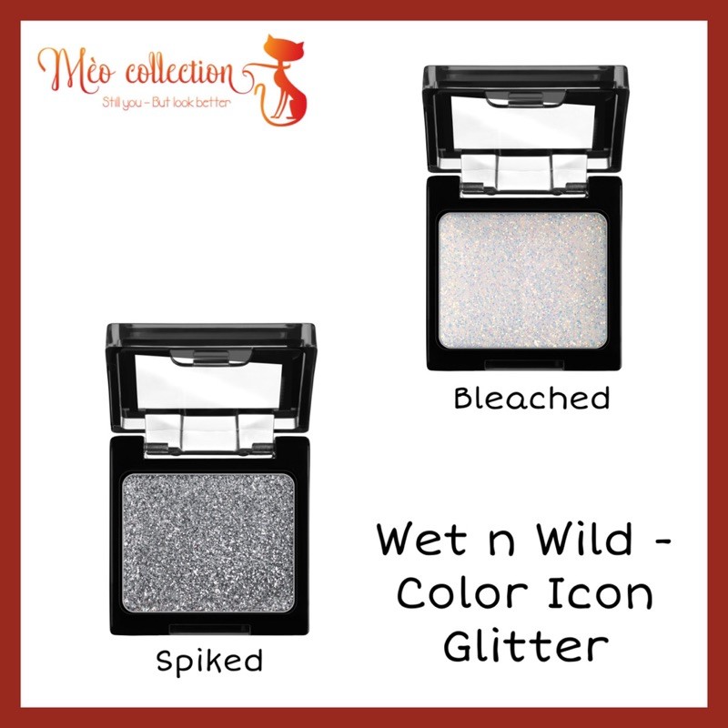 Kim tuyến nhũ mắt Wet n wild glitter màu Spiked (bạc), Karma (đen) và Bleached (trắng)