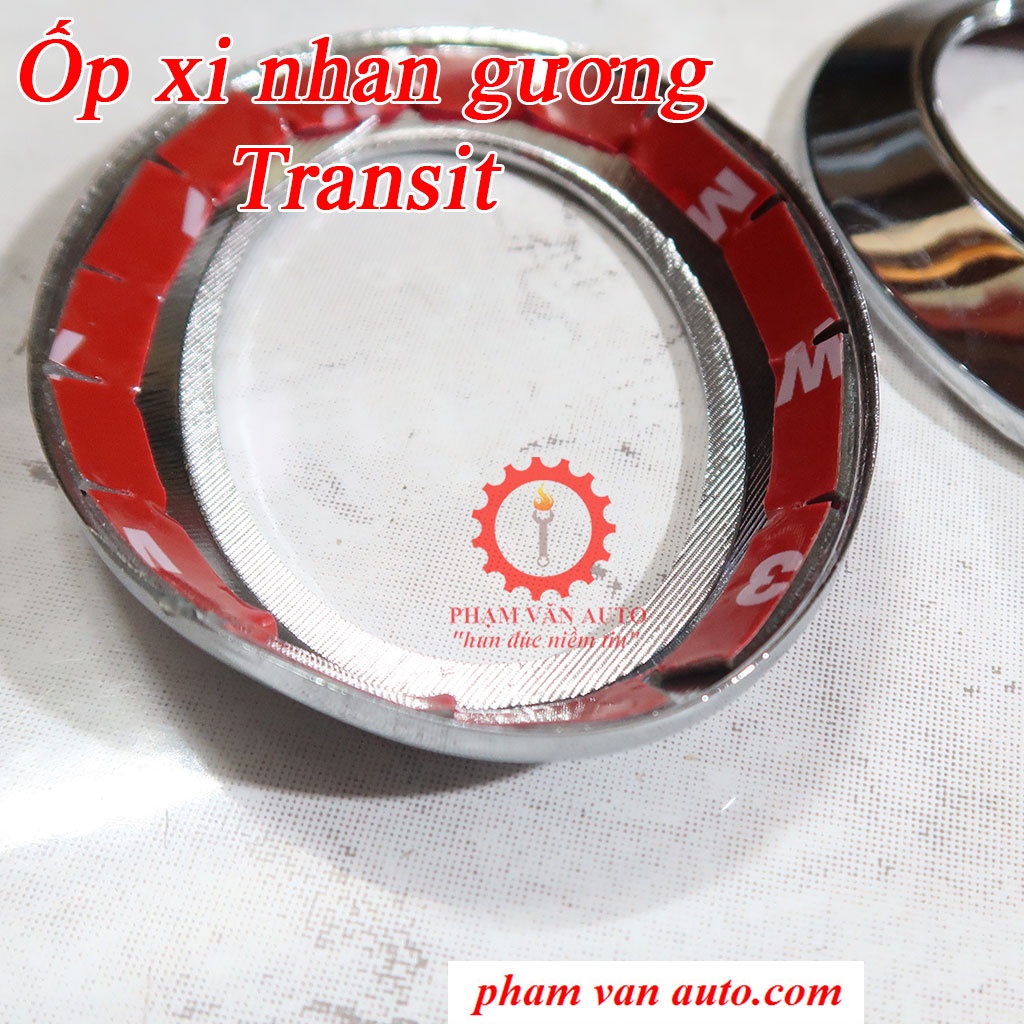 Ốp mạ xi nhan gương Ford Transit, Xi nhan hông Transit hàng cao cấp giá rẻ Phạm Văn auto