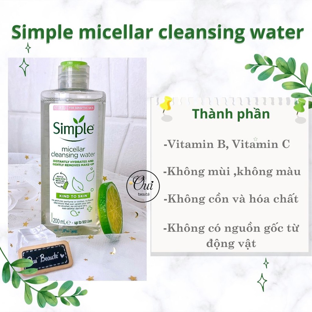 Nước tẩy trang Simple Micellar Cleansing Water, Nước làm sạch sâu cho da nhạy cảm 200ml Ouibeaute