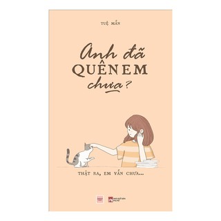 Anh Đã Quên Em Chưa