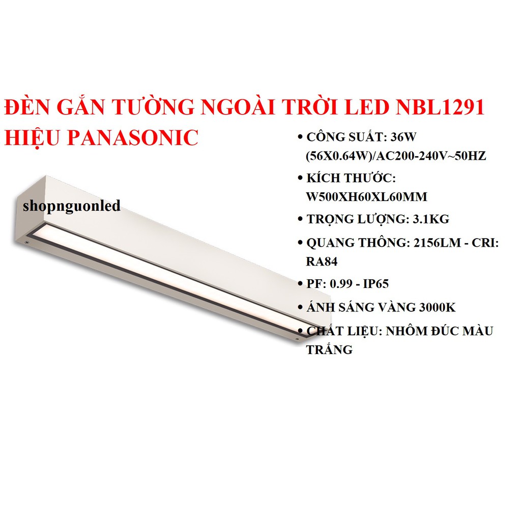 Đèn gắn tường ngoài trời LED Hiệu Panasonic (NÊN MUA) NBL1291/ NBL2541/ NBL2541-6, dùng cho phòng khách, chân cầu thang.