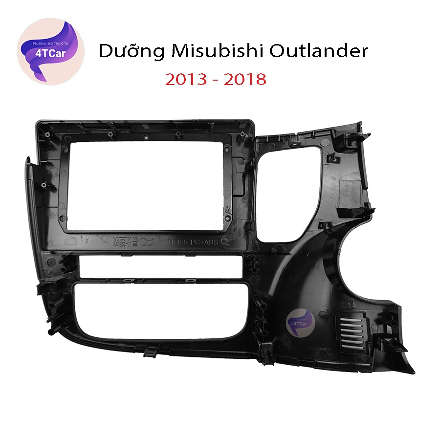 Mặt dưỡng Mitsubisi Out Lander 2013-2019 (10 inch)